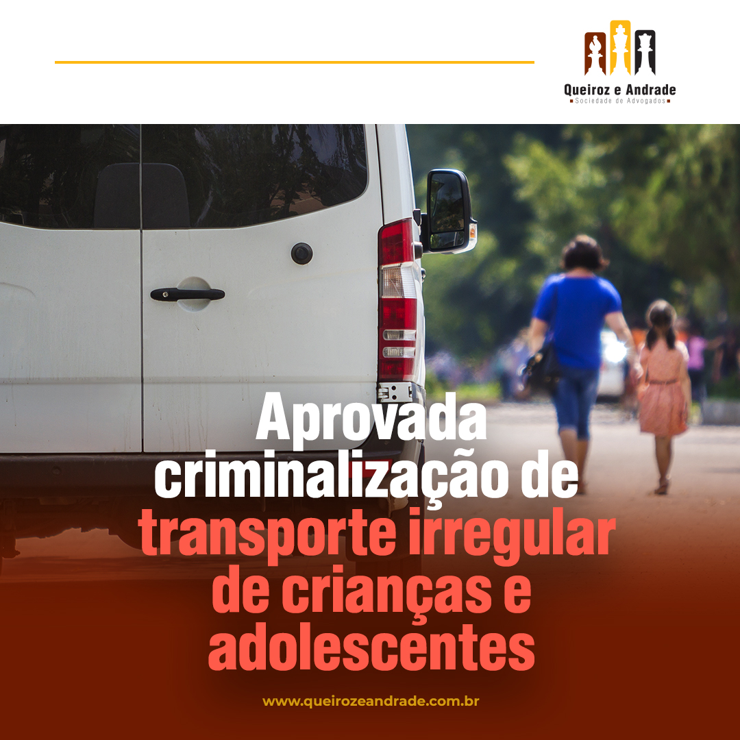 Aprovada criminalização de transporte irregular de crianças e adolescentes
