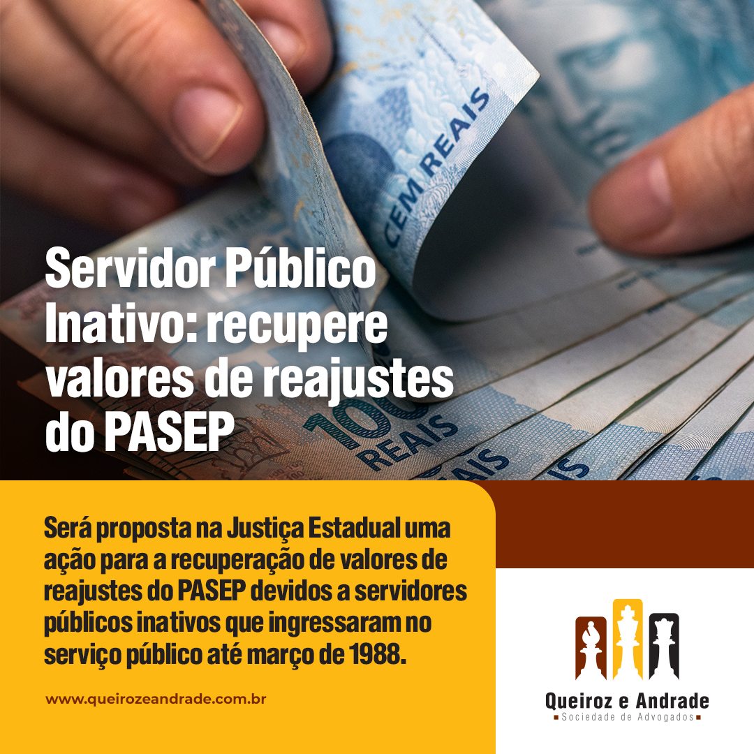 Servidor Público Inativo: recupere valores de reajustes do PASEP