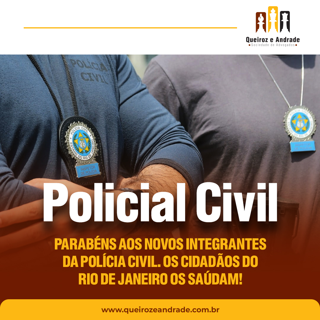 Parabéns aos novos integrantes da Polícia Civil. Os cidadãos do Rio de Janeiro os saúdam!