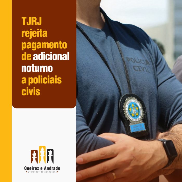 TJRJ rejeita pagamento de adicional noturno a policiais